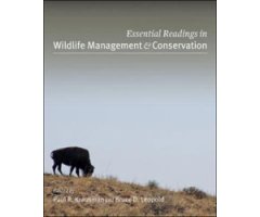 ESSENTIAL READINGS IN WILDLIFE MANAGEMENT AND CONSERVATION  