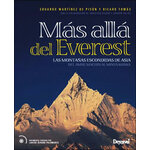 MÁS ALLÁ DEL EVEREST. LAS MONTAÑAS ESCONDIDAS DE ASIA DELS AMNE MACHIN AL MINYA KONKA