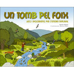 UN TOMB PEL FOIX. JOCS I DESCOBERTES PER L'ENTORN NATURAL