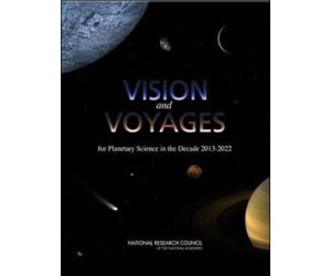 VISION AND VOYAGES FOR PLANETARY SCIENCE IN THE DECADE 2013-2022
