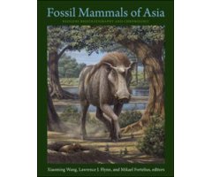 FOSSIL MAMMALS OF ASIA. NEOGENE BIOSTRATIGRAPHY AND CHRONOLOGY