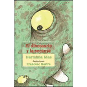 EL DINOSAURIO Y LA SECUOYA