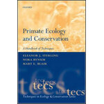 PRIMATE ECOLOGY AND CONSERVATION. A HANDBOOK OF TECHNIQUES