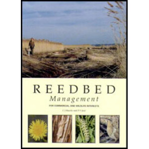 REEDBED MANAGEMENT FOR COMMERCIAL AND WILDLIFE INTERESTS