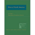 FLORA OF NORTH AMERICA. NORTH OF MEXICO. VOLUME 9. MAGNOLIOPHYTA: PICRAMNIACEAE TO ROSACEAE