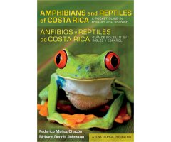 ANFIBIOS Y REPTILES DE COSTA RICA. GUÍA DE BOLSILLO EN INGLÉS Y ESPAÑOL
