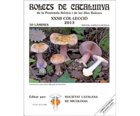 COL·LECCIÓ DE BOLETS DE CATALUNYA. VOLUM XXXII