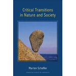 CRITICAL TRANSITIONS IN NATURE AND SOCIETY