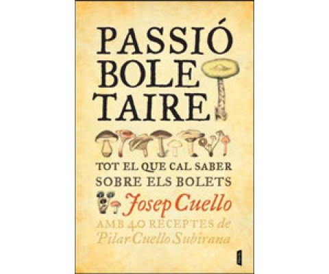 PASSIÓ BOLETAIRE