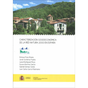 CARACTERIZACIÓN SOCIOECONÓMICA DE LA RED NATURA 2000 EN ESPAÑA