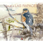 VIAJE A LAS RAPACES