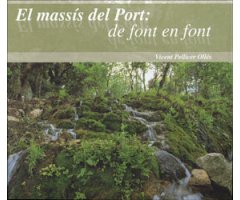 EL MASSÍS DEL PORT: DE FONT EN FONT      