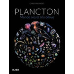 PLANCTON. AUX ORIGINES DU VIVANT