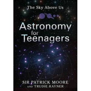 THE SKY ABOVE US. ASTRONOMY FOR TEENAGERS