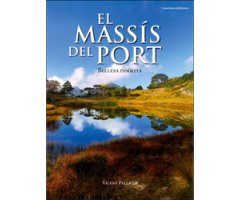 EL MASSÍS DEL PORT. BELLESA INSÒLITA 2