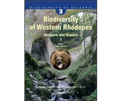 BIODIVERSITY OF WESTERN RHODOPES (BULGARIA AND GREECE) VOL. 1)
 