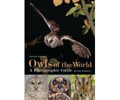 OWLS OF THE WORLD. A PHOTOGRAPHIC GUIDE