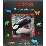 L'ORCA EL TERROR DELS OCEANS