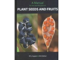 A MANUAL FOR THE IDENTIFICATION OF PLANT SEEDS AND FRUITS