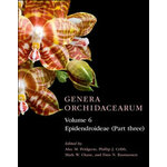 GENERA ORCHIDACEARUM. VOLUME 6. EPIDENDROIDEAE (PART. 3)