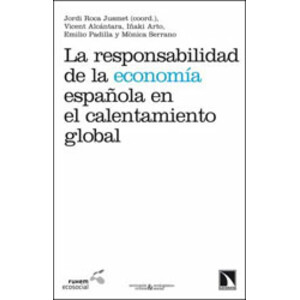 LA RESPONSABILIDAD DE LA ECONOMÍA ESPAÑOLA EN EL CALENTAMIENTO GLOBAL