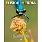 AMA LURRA. UNA ESPECTACULAR MIRADA A LA NATURALEZA DEL PAÍS VASCO