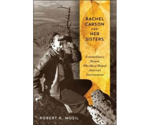 RACHEL CARSON AND HER SISTERS