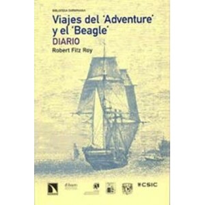 VIAJES DEL ADVENTURE Y DEL BEAGLE. DIARIO