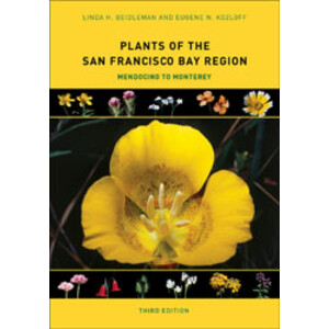 PLANTS OF THE SAN FRANCISCO BAY REGION: MENDOCINO TO MONTEREY