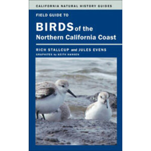 FIELD GUIDE TO BIRDS OF THE NORTHERN CALIFORNIA COAST
