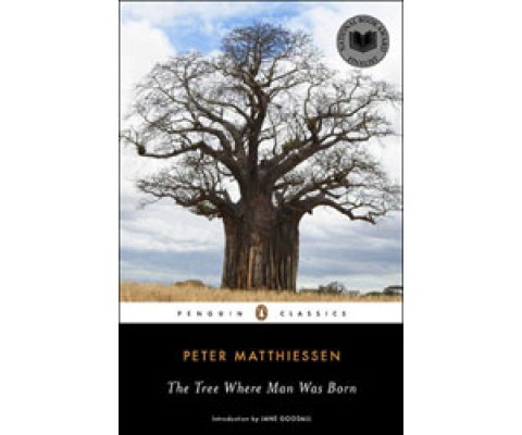 THE TREE WHERE MAN WAS BORN