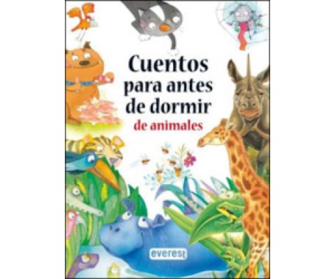 CUENTOS PARA ANTES DE DORMIR DE ANIMALES