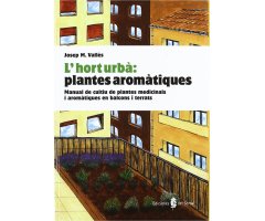 HORT URBÀ: PLANTES AROMÀTIQUES