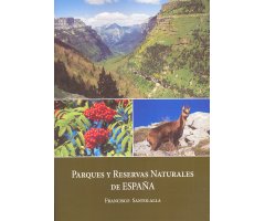 PARQUES Y RESERVAS NATURALES DE ESPAÑA