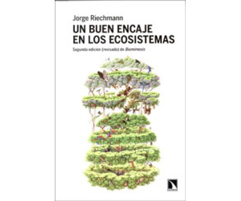 UN BUEN ENCAJE EN LOS ECOSISTEMAS