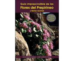 GUÍA IMPRESCINDIBLE DE LAS FLORES DEL PREPIRINEO Y TIERRAS VECINAS 2