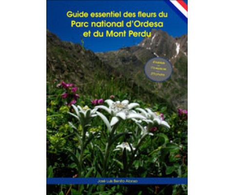 GUIDE ESSENTIEL DES FLEURS DU PARC NATIONAL D'ORDESA ET DU MONT PERDU