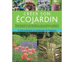 CREÉR SON ÉCOJARDIN                                                                                                                                   