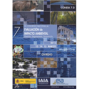 VII CONGRESO NACIONAL DE EVALUACIÓN DE IMPACTO AMBIENTAL. GESTIÓN, SEGUIMIENTO, INNOVACIÓN