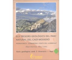ELS TRESORS GEOLÒGICS DEL PARC NATURAL DEL CADÍ-MOIXERÓ : PEDRAFORCA, COMABONA, FONTS DEL LLOBREGAT