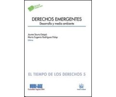 DERECHOS EMERGENTES: DESARROLLO Y MEDIO AMBIENTE