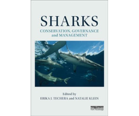 SHARKS. CONSERVATION, GOVERNANCE AND MANAGEMENT