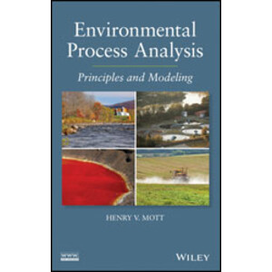 ENVIRONMENTAL PROCESS ANALYSIS. PRINCIPLES AND MODELING