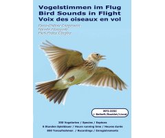 BIRD SOUNDS IN FLIGHT / VOGELSTIMMEN IM FLUG / VOIX DES OISEAUX EN VOL                                                                                