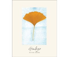 GINKGO: THE TREE THAT TIME FORGOT