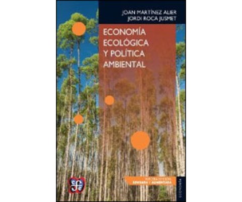 ECONOMÍA ECOLÓGICA Y POLÍTICA AMBIENTAL