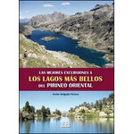 LAS MEJORES EXCURSIONES A LOS LAGOS MÁS BELLOS DEL PIRINEO ORIENTAL