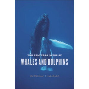 THE CULTURAL LIVES OF WHALES AND DOLPHINS