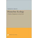 HONEYBEE ECOLOGY. A STUDY OF ADAPTATION IN SOCIAL LIFE