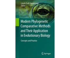 MODERN PHYLOGENETIC COMPARATIVE METHODS AND THEIR APPLICATION IN EVOLUTIONARY BIOLOGY